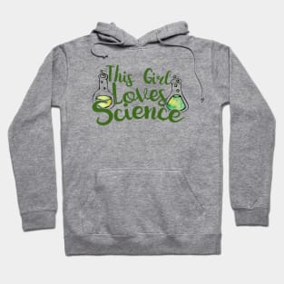 This girl loves science Hoodie